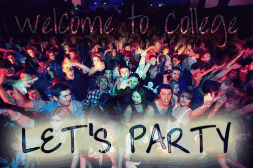 College Welcome To College Lets Party GIF - College Welcome To College Lets Party College Life GIFs