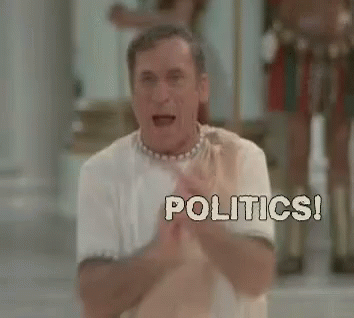 Politics! - Politics GIF - Politics Politics Politics Politics Mel Brooks GIFs