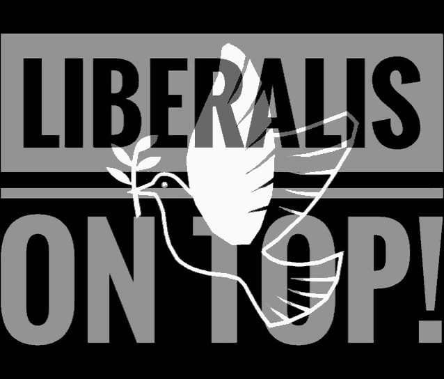 a sign that says liberals on top with a dove