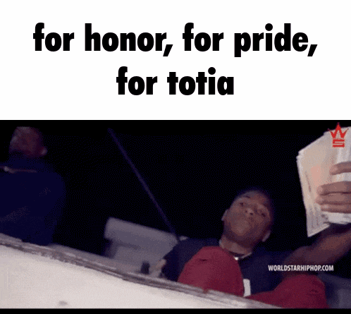 a picture of a man holding a stack of money with the words for honor for pride for totia