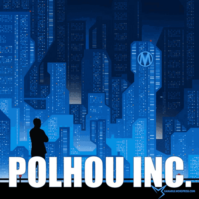 a poster for polhou inc. shows a man standing in front of a city skyline