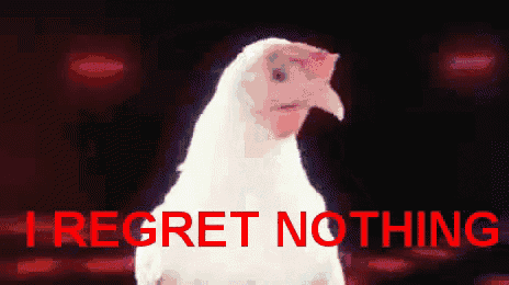 a white chicken is standing in front of a red background that says " i regret nothing "