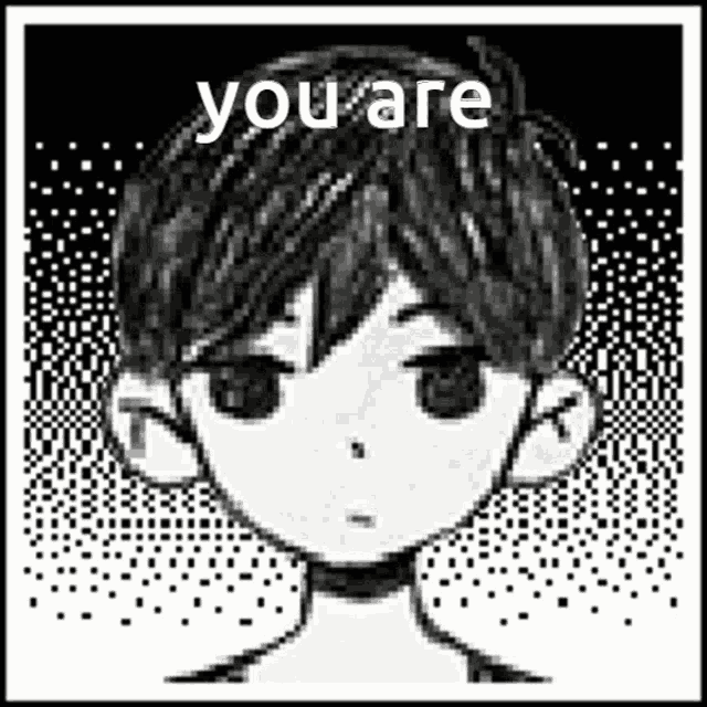 a black and white drawing of a boy 's face with the words `` you are '' written on it .