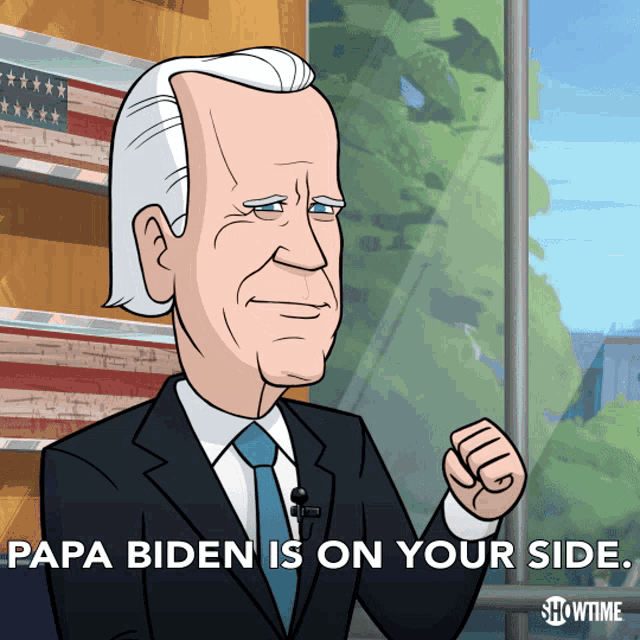 a cartoon of a man with the words papa biden is on your side below him