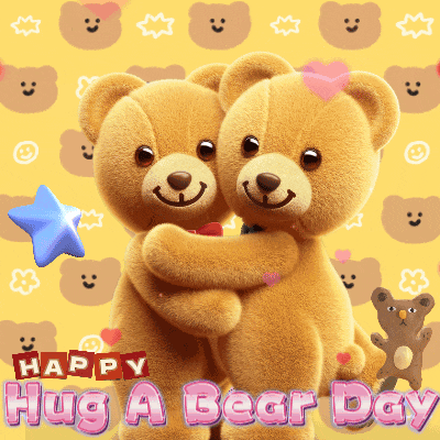 a happy hug a bear day card with two teddy bears