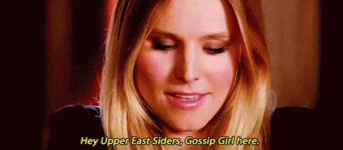 Hey Upper Eastsiders Gossip Girl Here GIF - Hey Upper Eastsiders Gossip Girl Here Kristin Bell GIFs