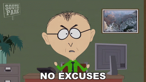 No Excuses Mr Mackey GIF - No Excuses Mr Mackey South Park GIFs