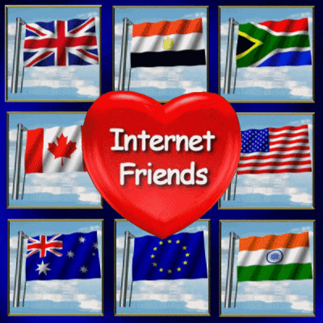 a red heart with the words internet friends surrounded by flags