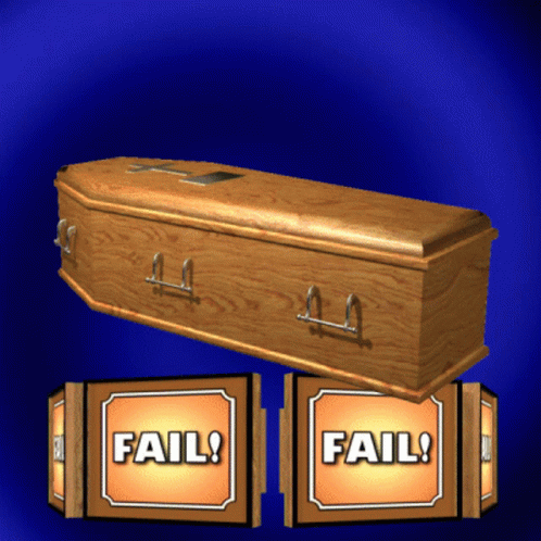 Fail Coffin GIF - Fail Coffin Failure GIFs