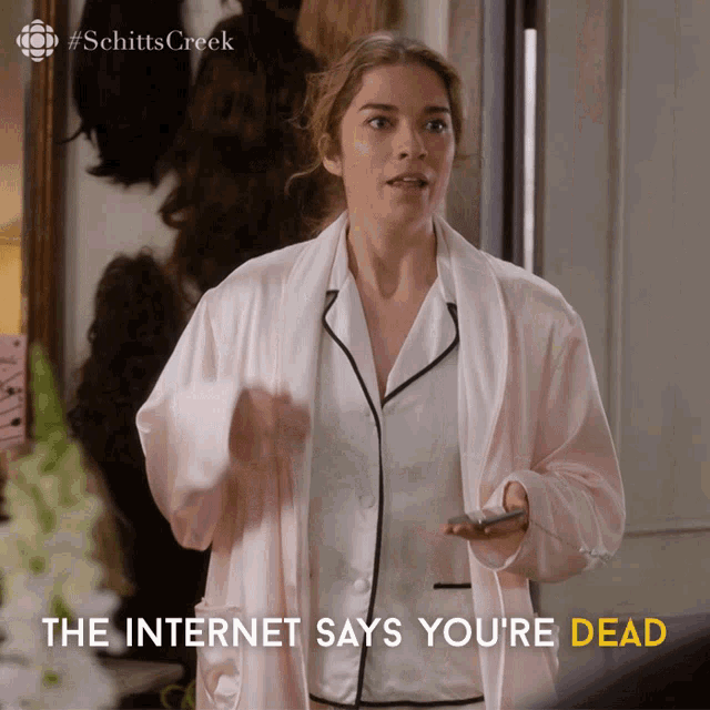 The Internet Says Youre Dead Alexis GIF - The Internet Says Youre Dead Alexis Alexis Rose GIFs