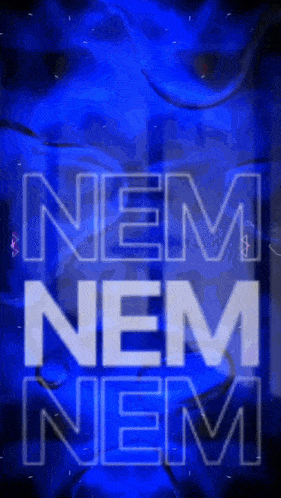 a blue background with the words nem nem nem in white letters