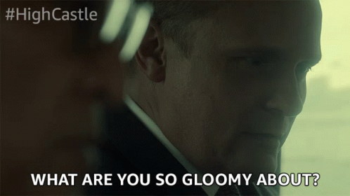 What Are You So Gloomy About Whats Wrong GIF - What Are You So Gloomy About Whats Wrong Why Are You Sad GIFs
