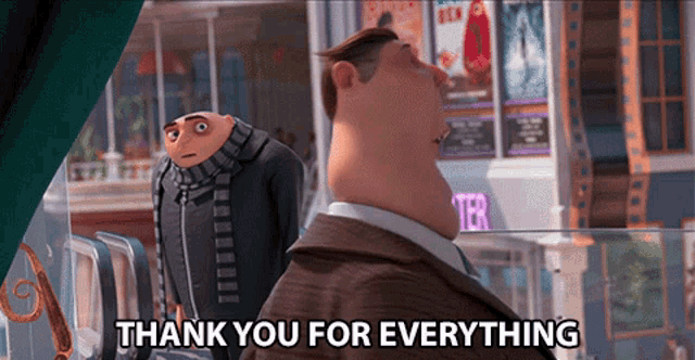 Thank You For Everything And By Everything Of Course I Mean Nothing GIF - Thank You For Everything And By Everything Of Course I Mean Nothing Gru GIFs