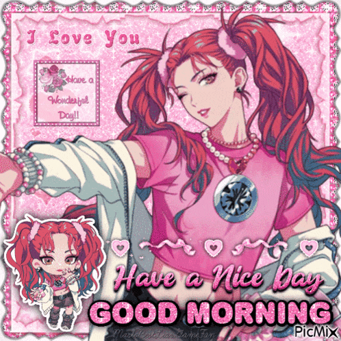 a picture of a girl with pigtails and the words " have a nice day good morning "