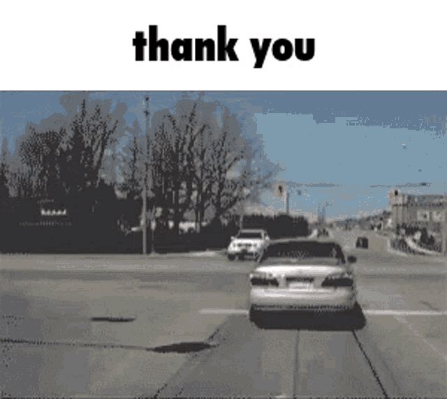 Thank You Car Crash GIF - Thank You Car Crash Epic Embed GIFs