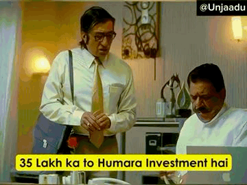 35 Lakh Ka To Investment 36 Lakh Ka Ghata GIF - 35 Lakh Ka To Investment 36 Lakh Ka Ghata Ghaata GIFs