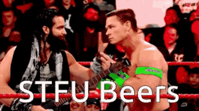 two men in a wrestling ring with the words stfu beers on the bottom right