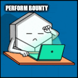 a cartoon character is sitting at a desk with a laptop and the words perform bounty written on the bottom
