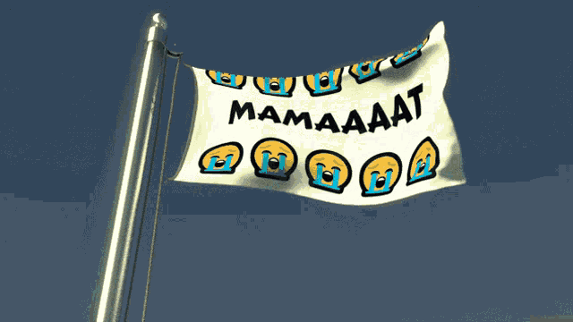 a white flag with smiley faces on it that says mamaaaat