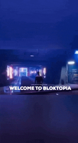 Welcome Bloktopia GIF
