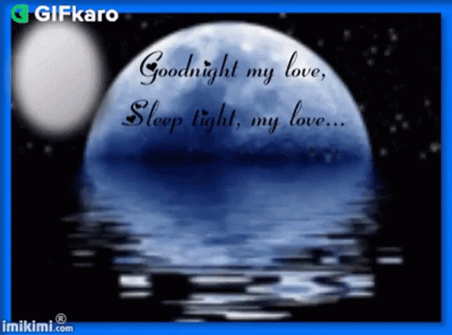 Goodnight My Love Sleep Tight My Love Gifkaro GIF - Goodnight My Love Sleep Tight My Love Gifkaro Sleep Tight GIFs