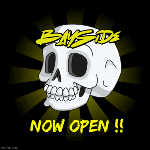 a cartoon skull with the words bayside now open written below it