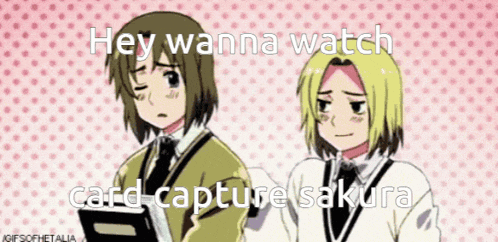 a couple of anime characters standing next to each other with the words hey wanna watch card capture sakura