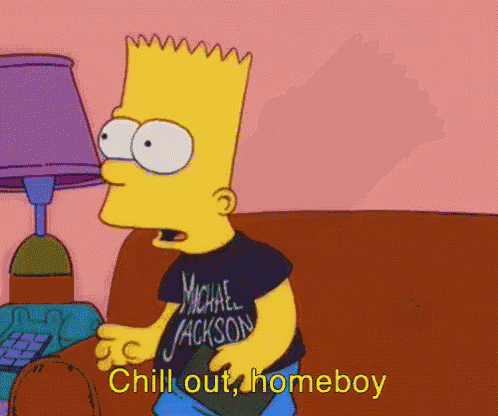 bart simpson is wearing a michael jackson shirt and says chill out homeboy