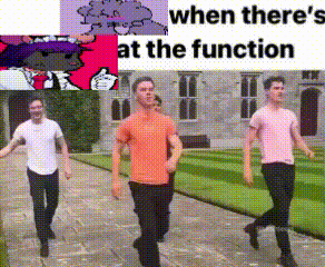 a group of men are walking down a sidewalk with the words when there 's at the function