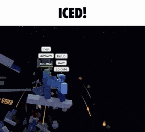 a screenshot of a video game says iced
