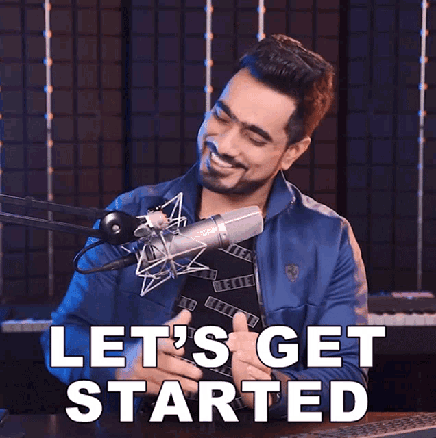 a man in front of a microphone with the words let 's get started written below him