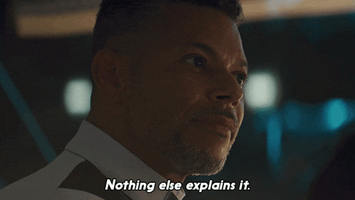 a man says nothing else explains it in a close up