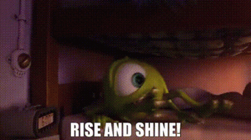 Monsters University Mike Wazowski GIF - Monsters University Mike Wazowski Rise And Shine GIFs