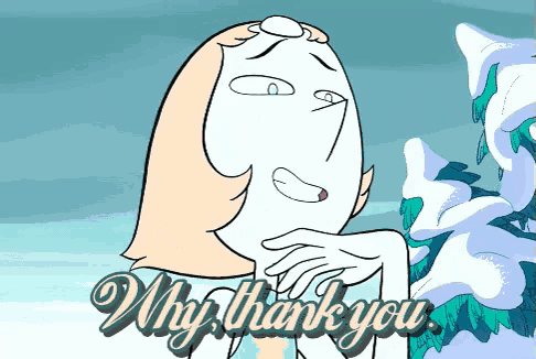 a cartoon character says " why thank you " in a blue background