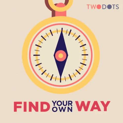 Find Your Own Way GIF - Find Your Own Way GIFs