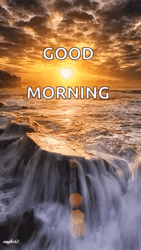 a picture of a waterfall with the words good morning written above it