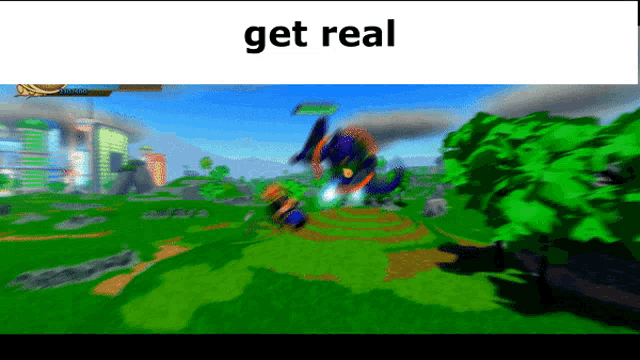 a screenshot of a video game with the words " get real " at the top