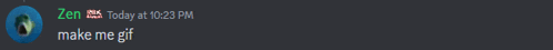 a blurred image of a person saying zen today at 10:23 pm make me gif