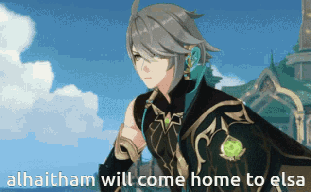 a cartoon character with the words " alhaitham will come home to elsa "