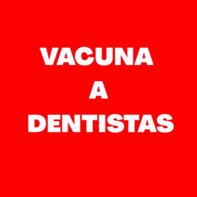 a black background with the words vacuna a dentistas on it