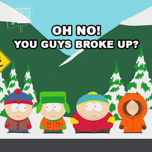 You Guys Broke Up Eric Cartman GIF - You Guys Broke Up Eric Cartman Stan Marsh GIFs