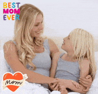 a picture of a mother and daughter with the words " best mom ever " behind them