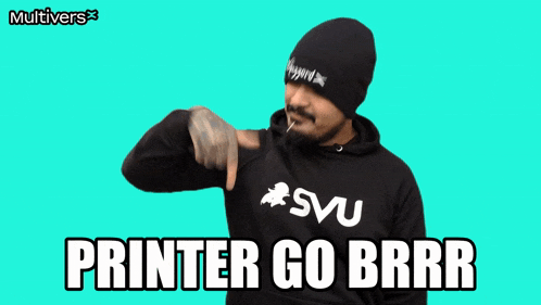 a man with a beard wearing a hoodie that says " printer go brrr "