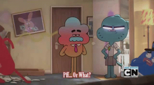 The Amazing World Of Gumball Pff Or What GIF - The Amazing World Of Gumball Pff Or What Harold Wilson GIFs