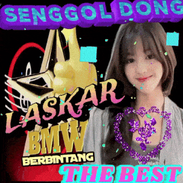 a poster with a girl and the words senggol dong