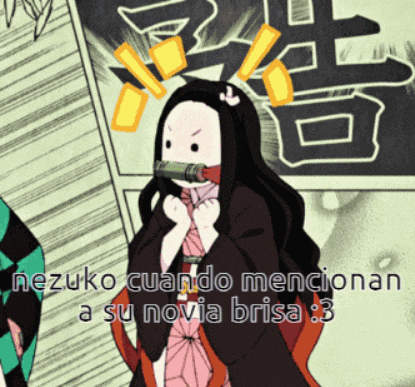a cartoon of a girl with the words " nezuko cuando mencionan a su novia brisa "