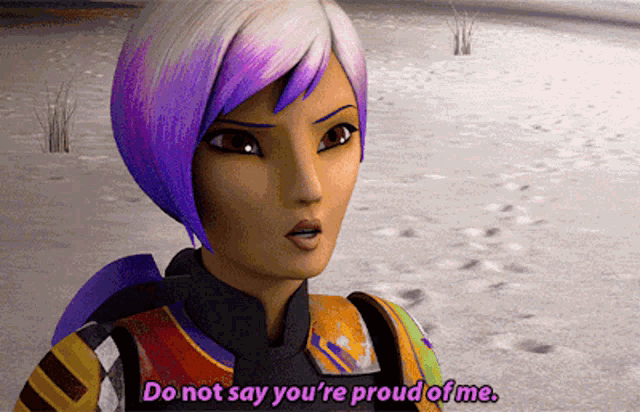 a cartoon character with purple hair says " do not say you 're proud of me "