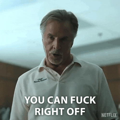 a man says you can fuck right off in a netflix ad