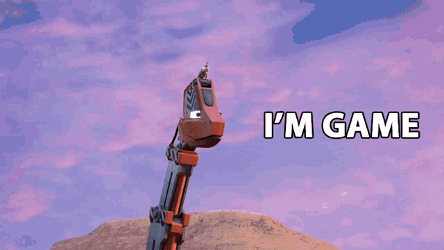 a picture of a dinosaur with the words " i 'm game " above it