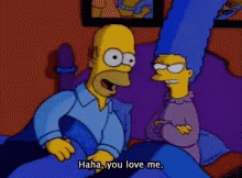 Simpsons Haha GIF - Simpsons Haha You Love Me GIFs